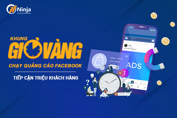 Khung giờ vàng để chạy quảng cáo facebook 