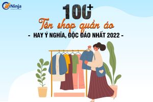 Tổng hợp 100+ ý tưởng đặt tên shop quần áo độc đáo