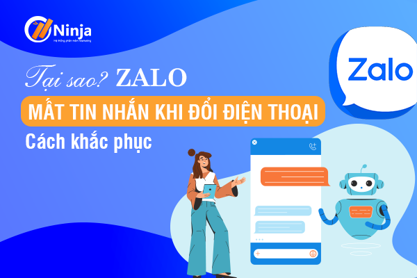 Mất tin nhắn zalo khi đổi điện thoại 