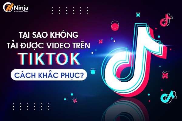 Tiktok không lưu được video