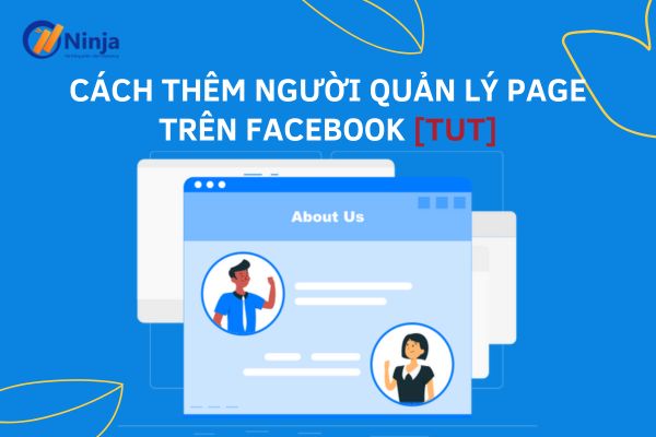 cách thêm quản trị viên cho page trên máy tính