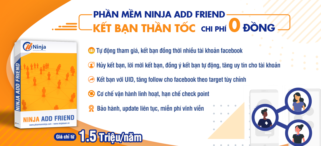 Phần mềm tự động kết bạn facebook Ninja Add Friend