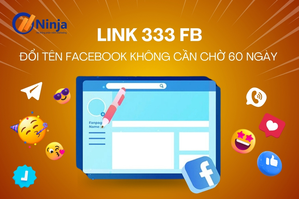 Link 333 đổi tên - Link đổi tên fb nhanh chóng thành công