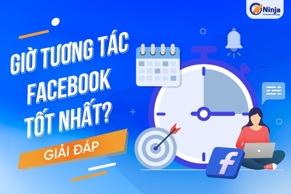 Giờ Tương Tác Facebook Tốt Nhất